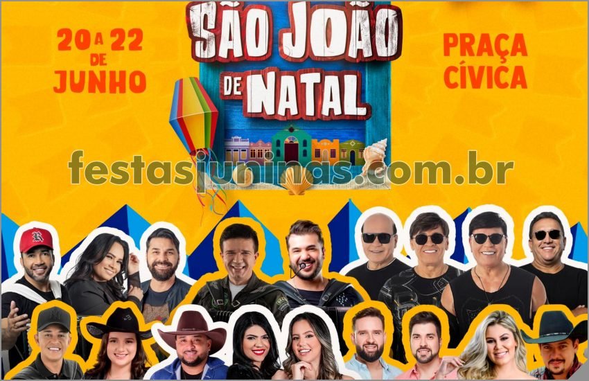 Festa de São João de Natal 2024 : shows musicais gratuitos na praça Pedro Velho